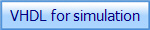 VHDL for simulation