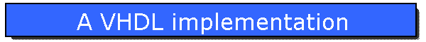 A VHDL implementation