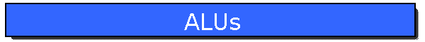 ALUs